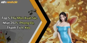 Top 5 thủ môn xuất sắc nhất 2025